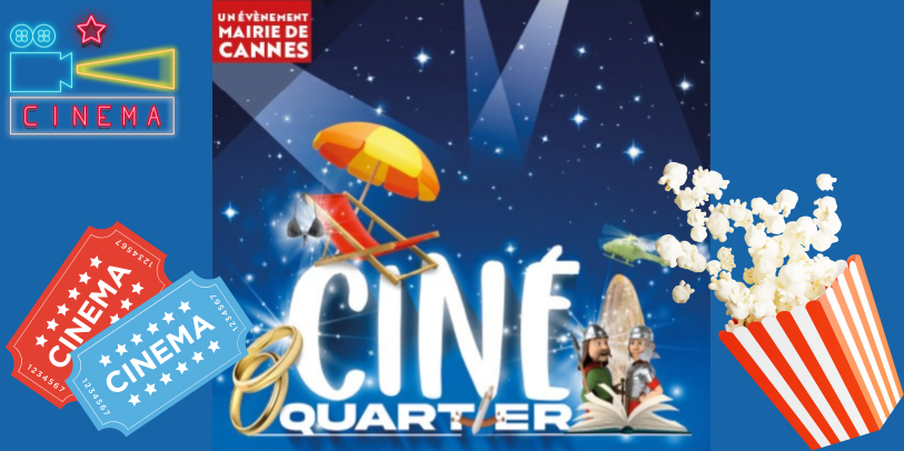 cinéma plein air cannes Ciné Quartier à Cannes