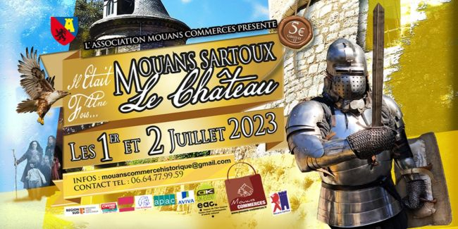 sortie en famille Mouans-Sartoux Château "Il était une fois... Mouans-Sartoux, le château" // En famille | Mouans-Sartoux