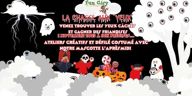 Halloween à Fun City Cannes La chasse aux yeux à FUN CITY Cannes
