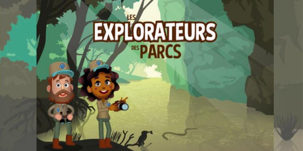 application les explorateurs des parcs Journée animation "Les explorateurs des parcs" aux Rives du Loup