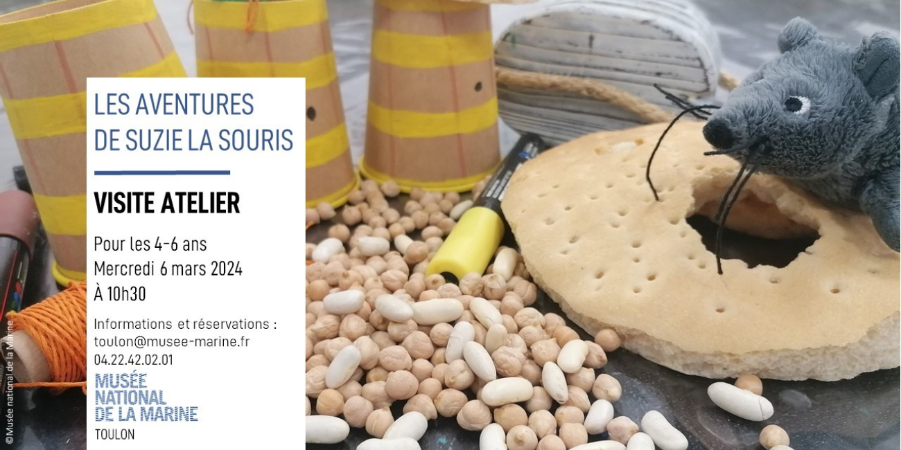 Atelier au Musée national de la marine à Toulon "Les aventures de Suzie la souris", visite-atelier au Musée national de la Marine à Toulon