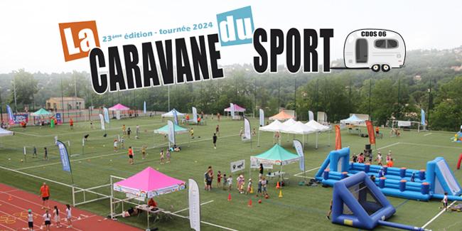 Caravane du sport dans les Alpes-Maritimes Tournée estivale de la Caravane du sport