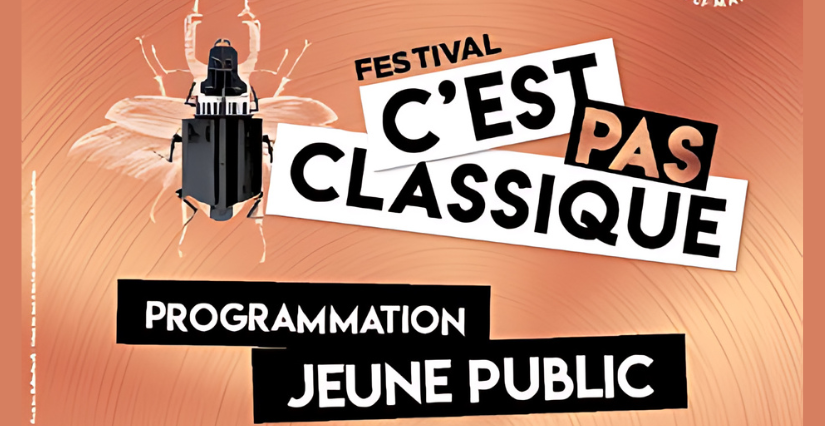 Festival C'est pas classique à Nice | Version Jeune Public