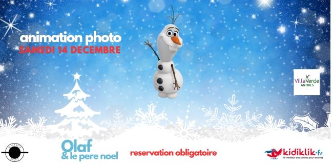 séance photo avec le Père Noël et Olaf Séance photo avec le Père Noël et Olaf à VillaVerde Antibes