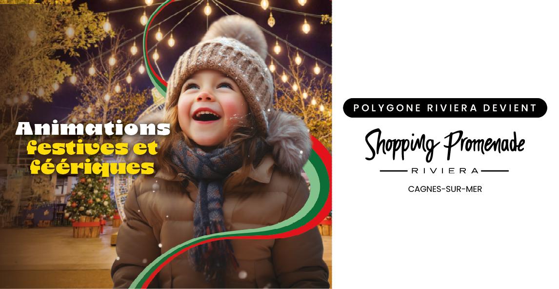 un noël féérique au Shopping Promenade Riviera