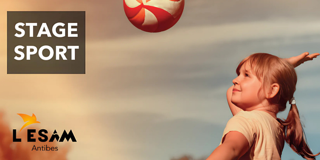 Stage "Sport" pour les enfants de 7-15 ans, avec L'ESAM Antibes