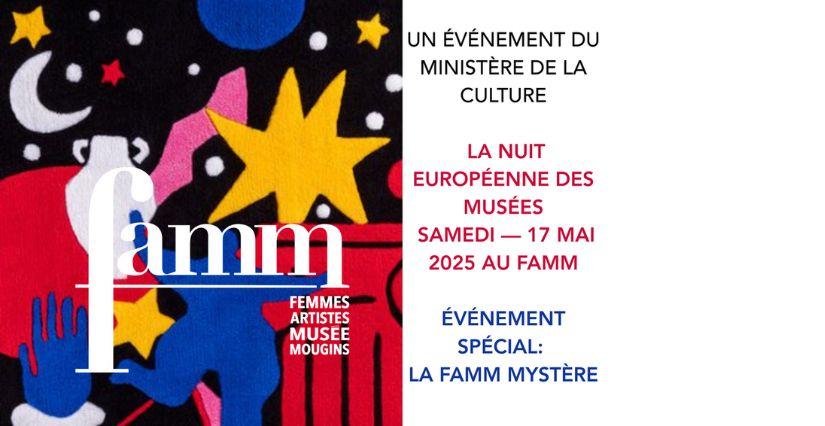 Nuit européenne des musées - La FAMM Mystère à Mougins Nuit européenne des musées - La FAMM Mystère à Mougins