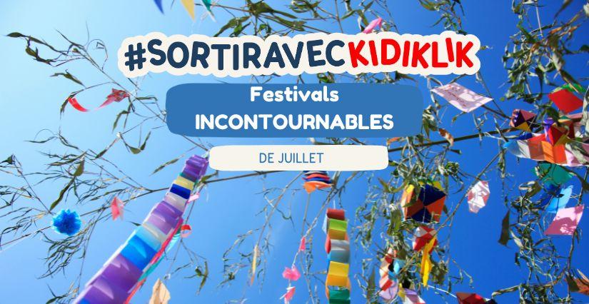Les Meilleurs Festivals et Événements pour Enfants en Juillet dans le Var et les Alpes-Maritimes