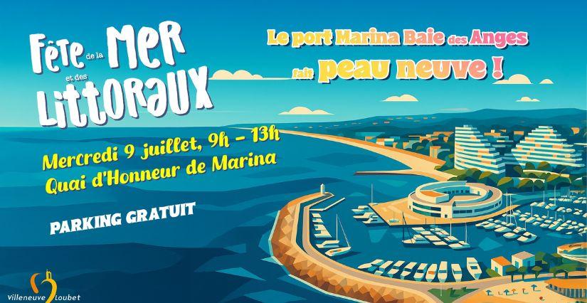 Fête de la mer et des littoraux au port Marina Baie des Anges à Villeneuve-Loubet Fête de la mer et des littoraux au port Marina Baie des Anges à Villeneuve-Loubet