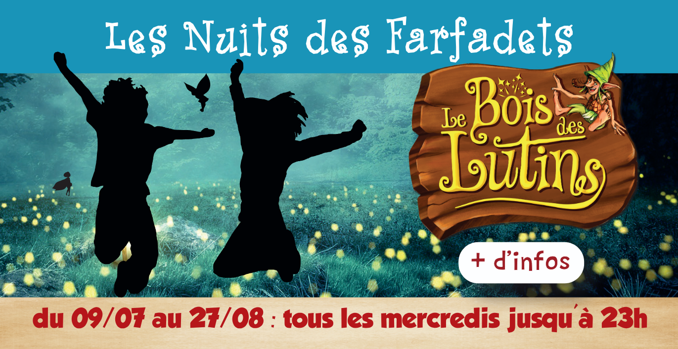les nocturnes du bois des lutins Villeneuve-Loubet Nocturne : "La nuit des farfadets" au Bois des Lutins à Villeneuve-Loubet