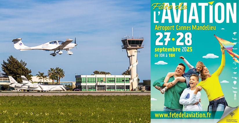 Fête de l’Aviation à l’Aéroport Cannes Mandelieu Fête de l’Aviation à l’Aéroport Cannes Mandelieu