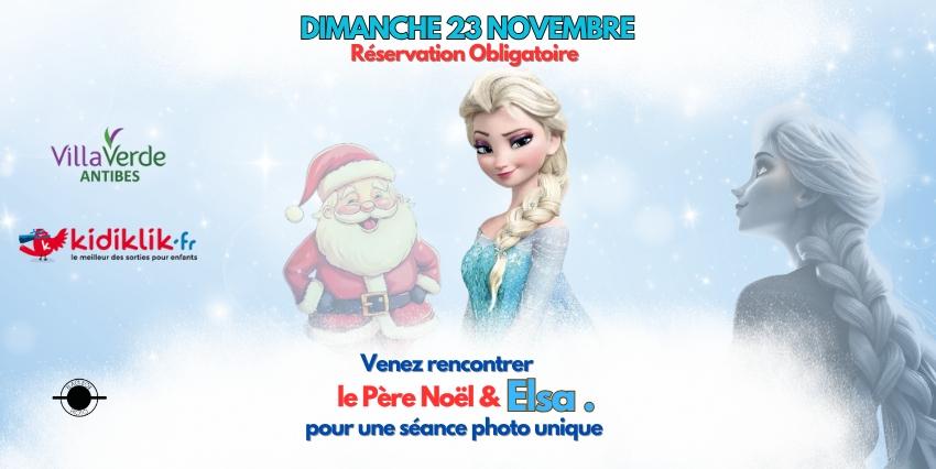 Séance photo avec le Père Noël et la Reine des Neiges à VillaVerde ANTIBES