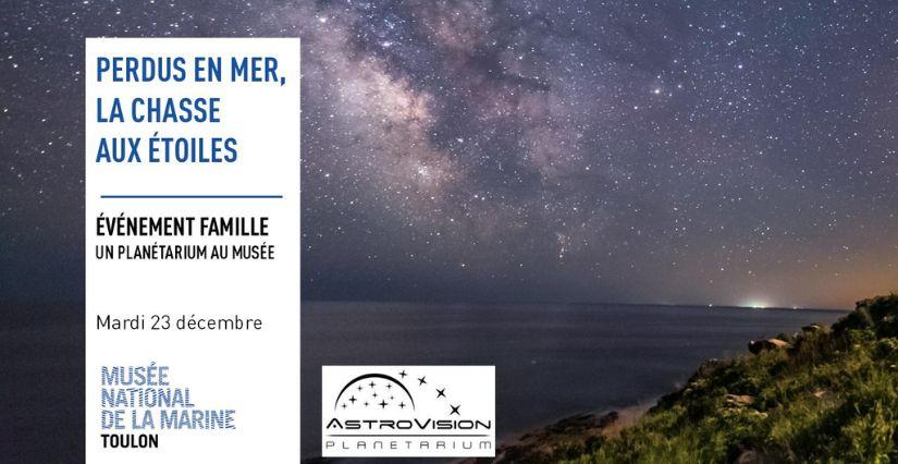 Visite-atelier "Perdus en mer, la chasse aux étoiles" au Musée national de la Marine de Toulon