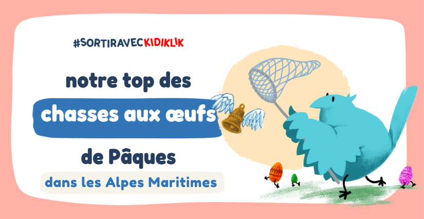 Les chasses aux œufs et animations de Pâques des Alpes-Maritimes