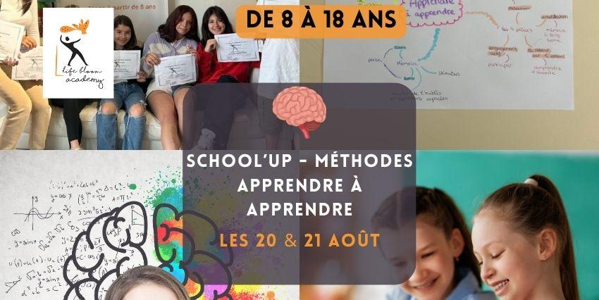 Stage "School'Up - Apprendre à apprendre" : révisions collège et lycée avec Life Bloom Academy