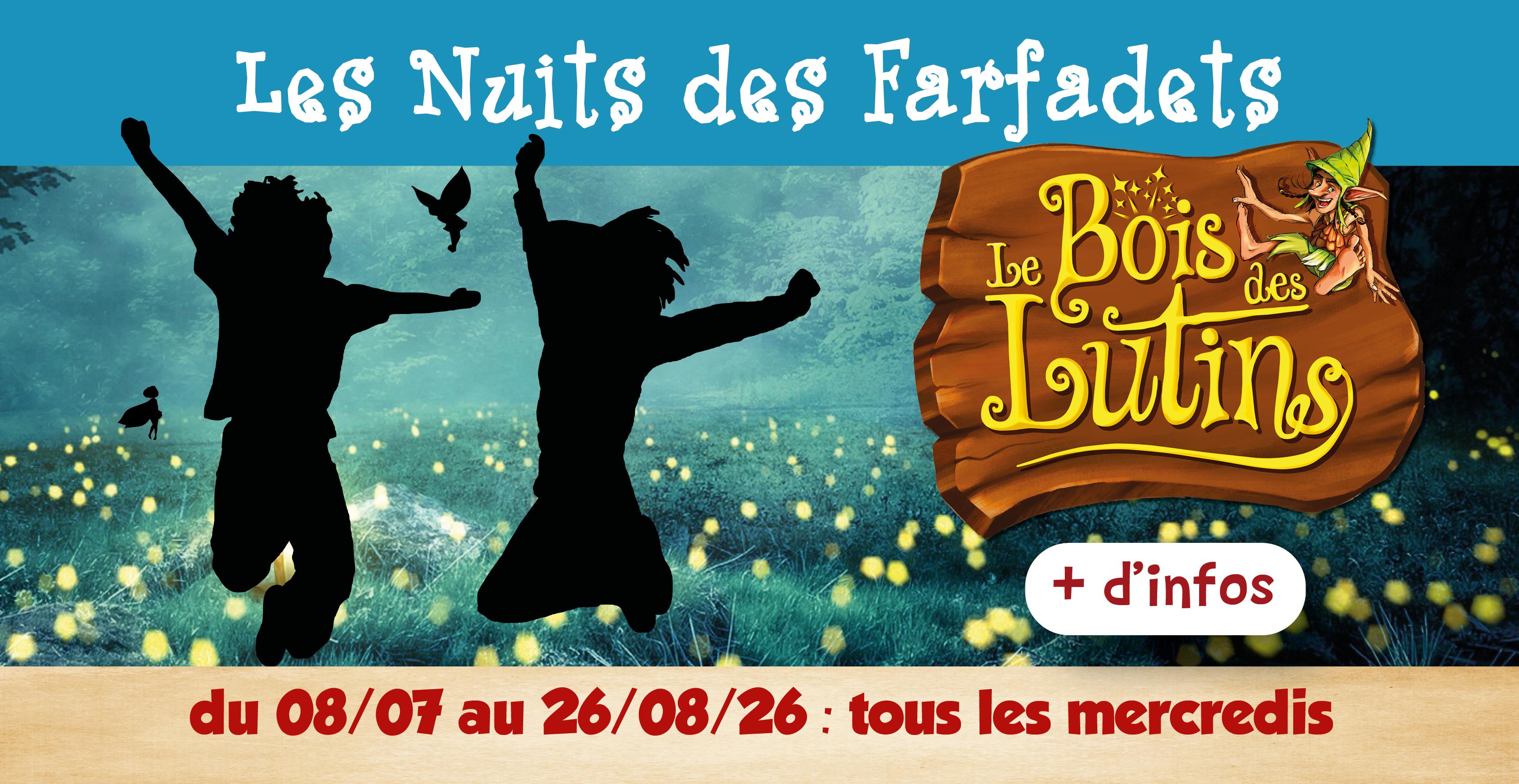 Nocturne : "La nuit des farfadets" au Bois des Lutins à Villeneuve-Loubet