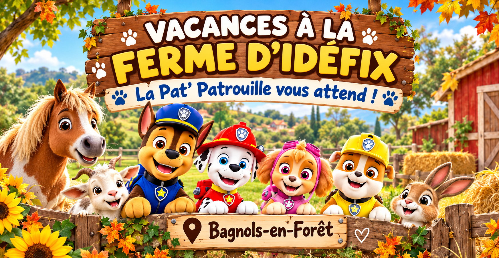Vacances de la Toussaint : la Pat’ Patrouille à la Ferme d’Idéfix à Bagnols-en-Forêt