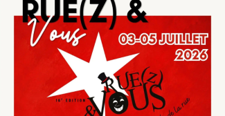 Rue(z) & Vous, le Festival des Arts de la Rue à Valbonne !